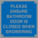 please-ensure-bathroom-door-is-closed-when-showering~